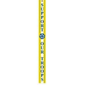 Support Our Troops Vertical Streamer - 4"x45"
